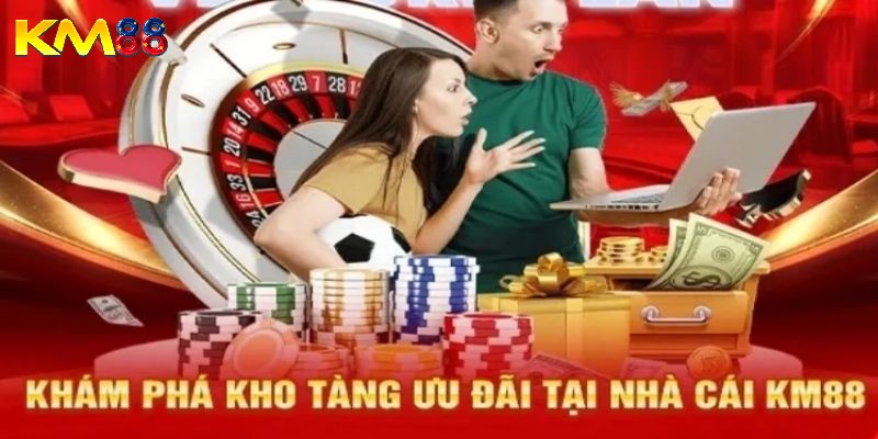 Tại sao nên tham gia khuyến mãi KM88?