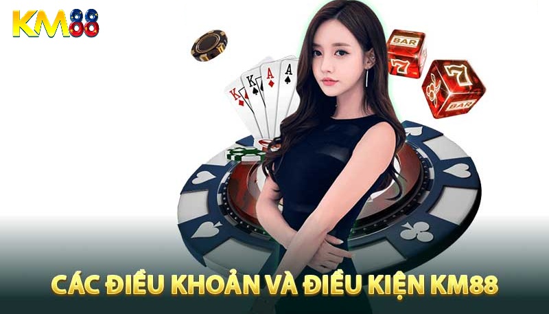 Tầm quan trọng của điều khoản và điều kiện KM88